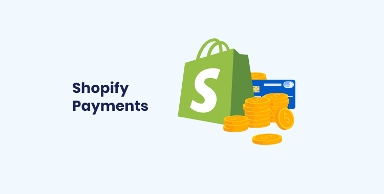 Shopify Payments
