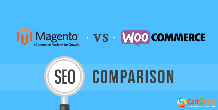 Magento vs WooCommerce SEO Comparison