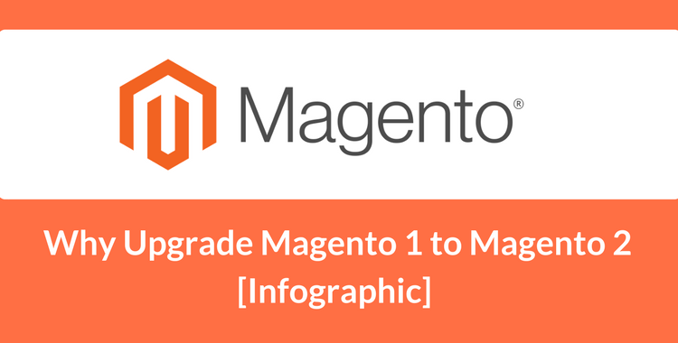 why-upgrade-magento-1-to-magento-2