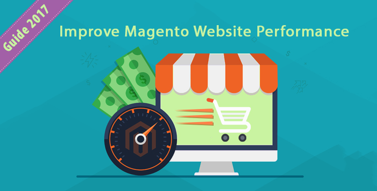 Guide-2017--Improve-Magento-Performance2