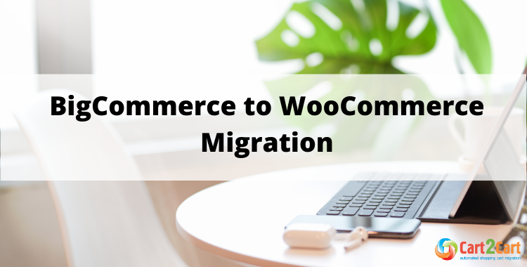 BigCommerce to WooCommerce