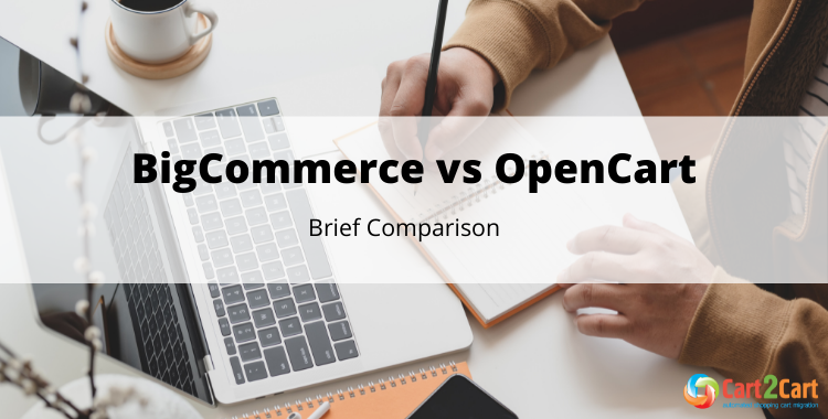 BigCommerce vs OpenCart