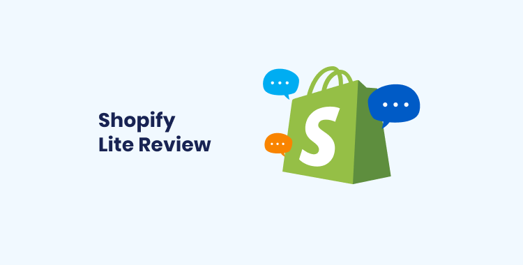 Shopify Lite Review