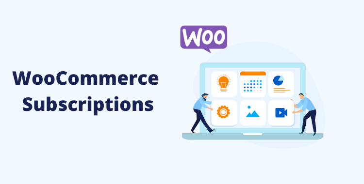 WooCommerce Subscriptions