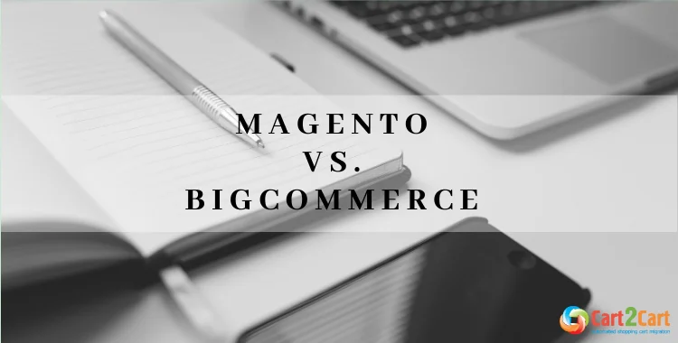 magento-vs-bigcommerce
