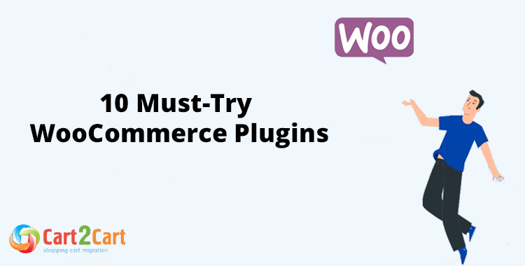 10 Must-Try WooCommerce Plguins for 2023 [2023 Beginners Guide]
