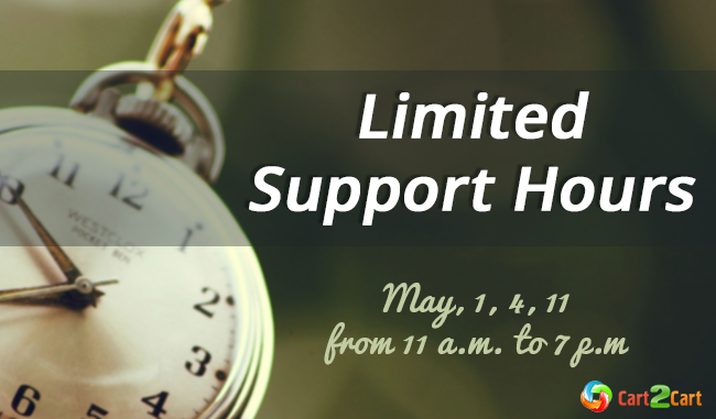 Limited Support Hours on May State Holidays Limited Support Hours on May State Holidays