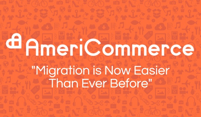 AmeriCommerce Migration is Now Easier Than Ever Before with Cart2Cart AmeriCommerce Migration is Now Easier Than Ever Before with Cart2Cart