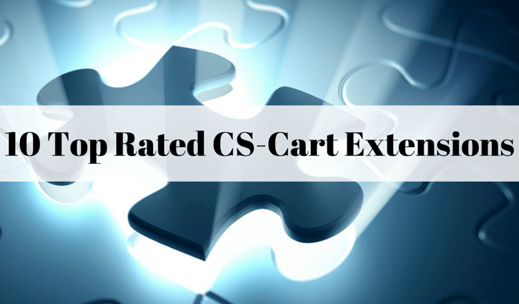 10 Top Rated CS-Cart Extensions for Every e-Store 10 Top Rated CS-Cart Extensions for Every e-Store