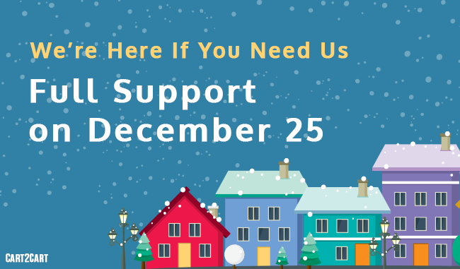 We’re Here If You Need Us - Full Support on December 25 We’re Here If You Need Us - Full Support on December 25