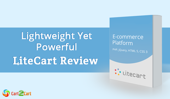 Lightweight Yet Powerful - LiteCart Review