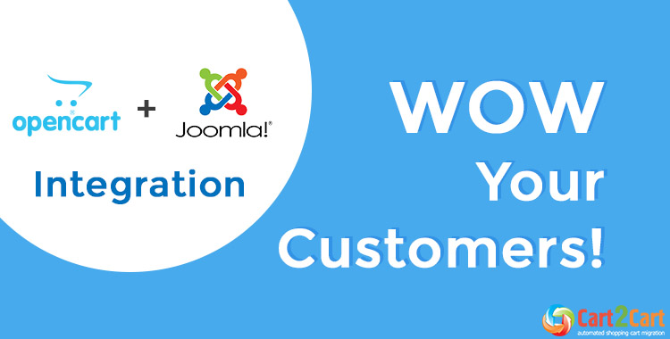OpenCart + Joomla Integration: WOW Your Customers!