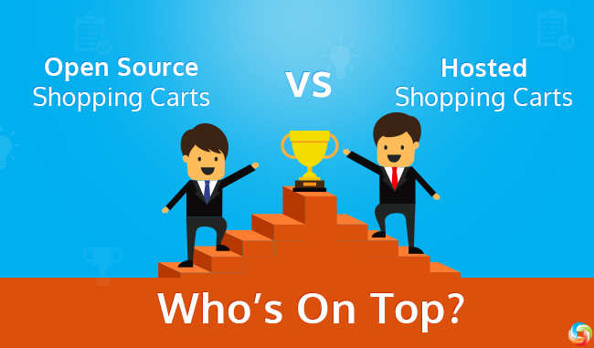 Open Source Shopping Carts vs Hosted Ones - Who’s On Top?