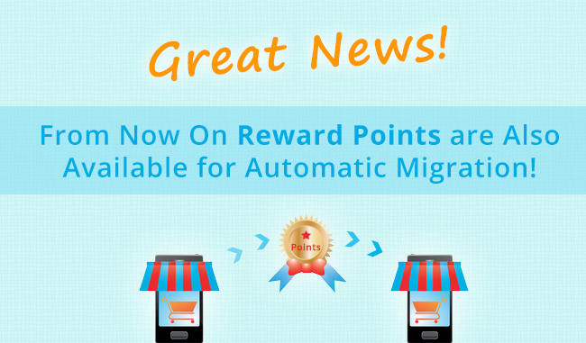 Great News! From Now On Reward Points are Also Available for Automatic Migration! Great News! From Now On Reward Points are Also Available for Automatic Migration!
