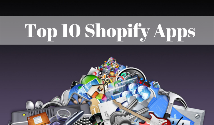Top 10 Shopify Apps Digest