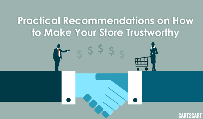 Practical Recommendations on How to Make Your Store Trustworthy